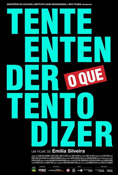 Tente Entender O Que Tento Dizer 2019 official movie poster