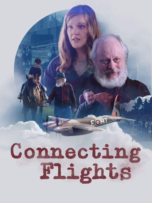 Connecting Flights 2021 official movie poster