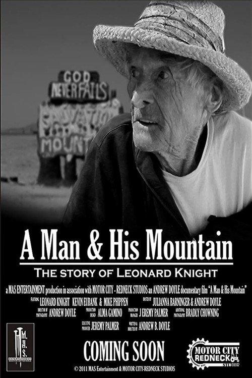 Leonard Knight: A Man & His Mountain 2015 official movie poster