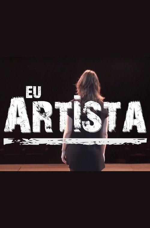 Eu, Artista  official movie poster