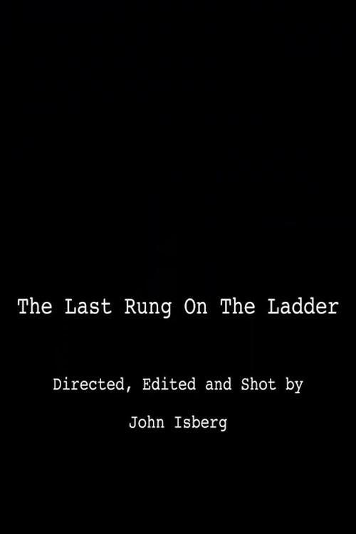 The Last Rung on the Ladder 2019 official movie poster