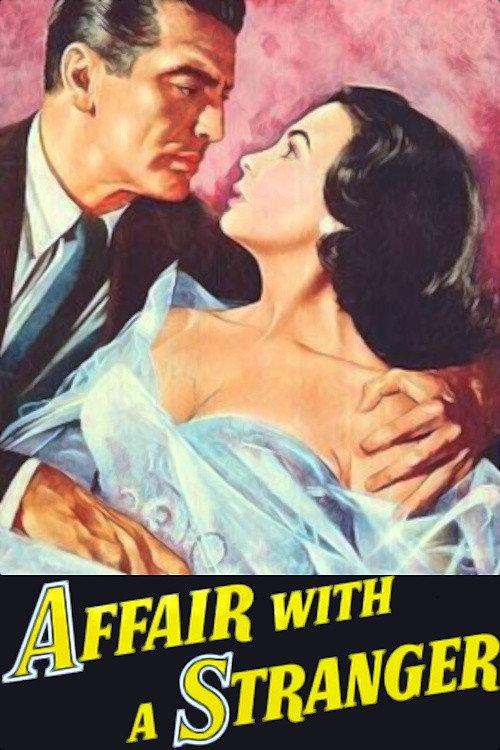 Affair with a Stranger 1953 official movie poster
