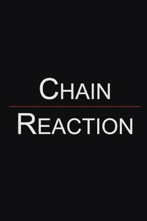 Chain Reaction 2010 official movie poster