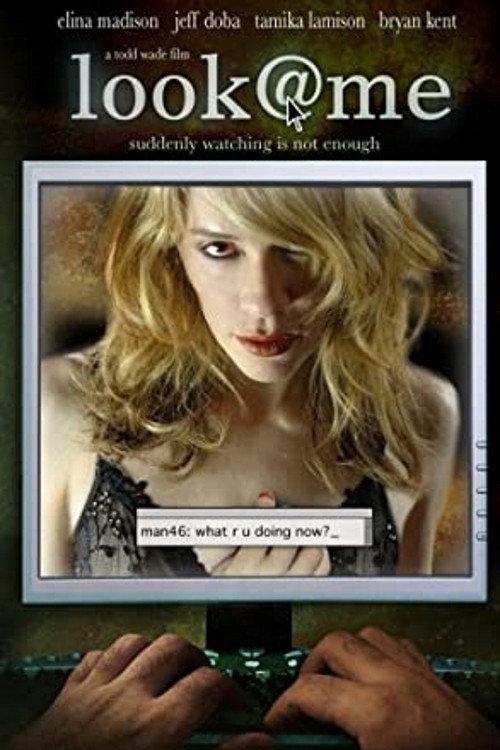 Look @ Me 2006 official movie poster