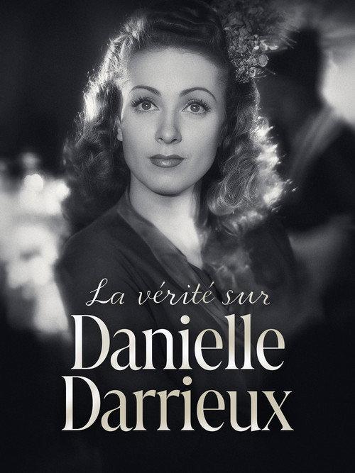 The Truth About Danielle Darrieux 2023 official movie poster