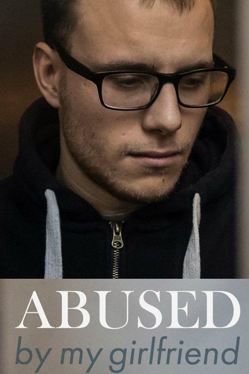 Abused by My Girlfriend 2019 official movie poster