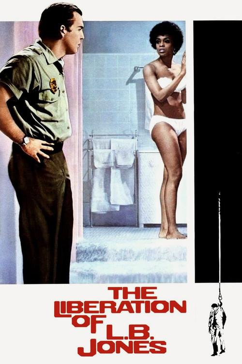 The Liberation of L.B. Jones 1970 official movie poster