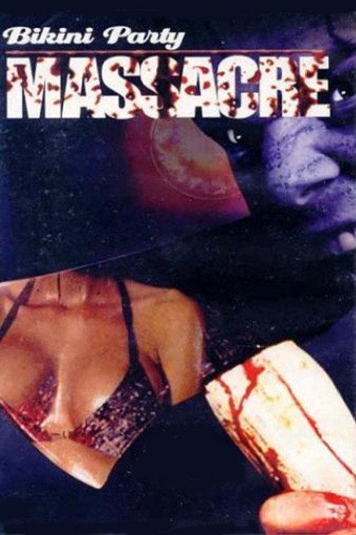 Bikini Party Massacre 2002 official movie poster