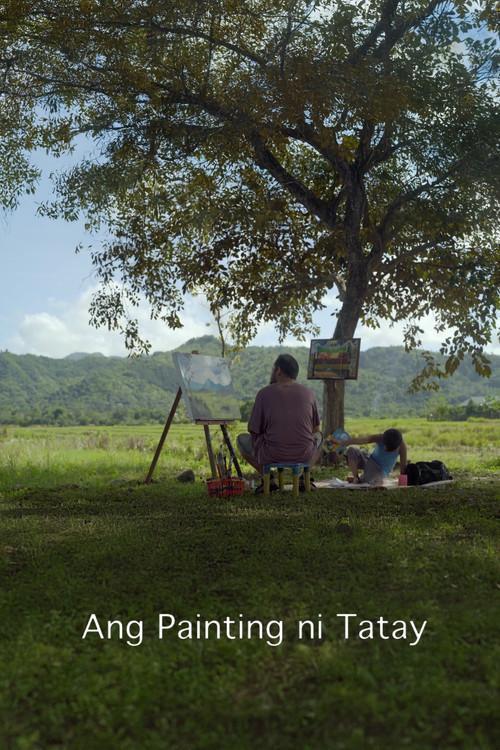 Ang Painting ni Tatay 2016 official movie poster