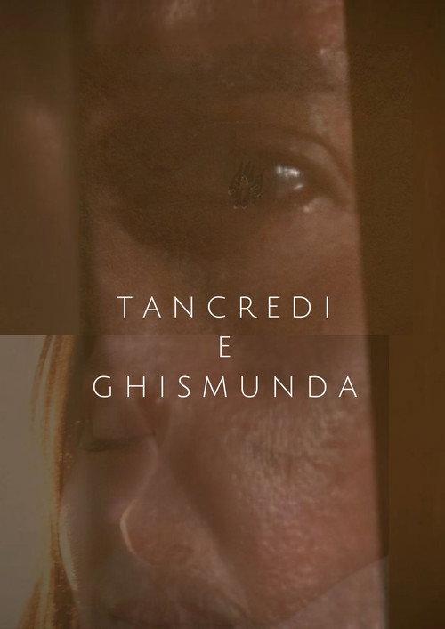 Tancredi e Ghismunda 2020 official movie poster