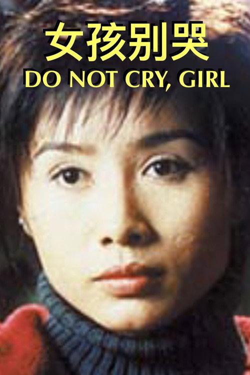 Do Not Cry, Girl 2002 official movie poster