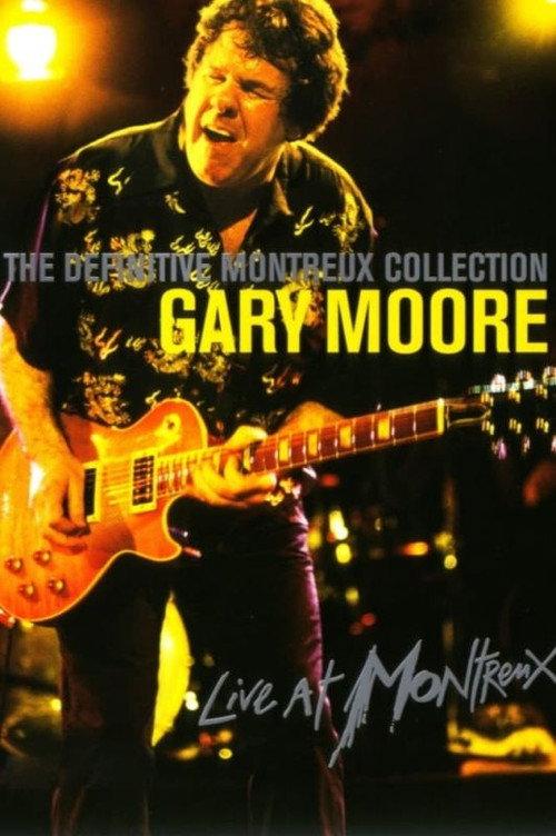 Gary Moore - Definitive Montreux Collection 2007 official movie poster