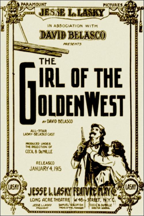 The Girl of the Golden West 1915 official movie poster