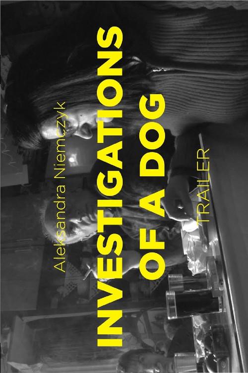 Investigations of a Dog 2017 official movie poster