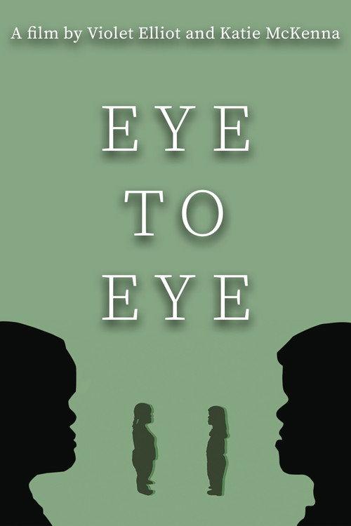 Eye to Eye 2023 official movie poster