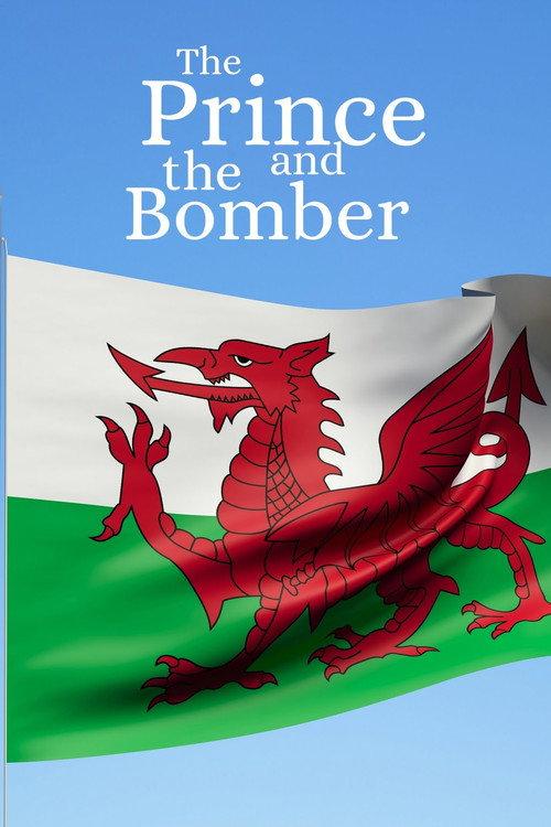 The Prince and the Bomber 2019 official movie poster