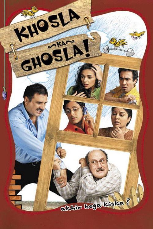 Khosla Ka Ghosla! 2006 official movie poster