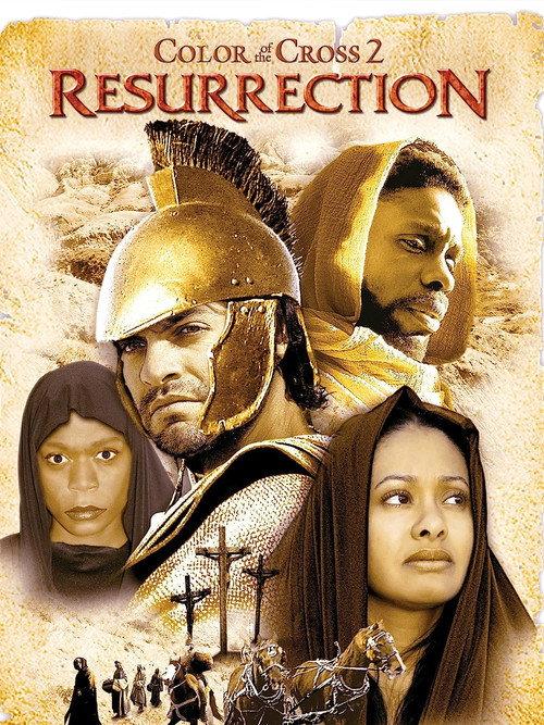 Color of the Cross 2: Resurrection 2008 official movie poster