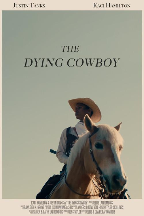 The Dying Cowboy official movie poster