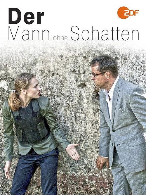 Der Mann ohne Schatten 2015 official movie poster