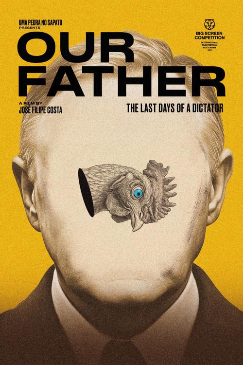 Our Father: The Last Days of a Dictator 2026 official movie poster
