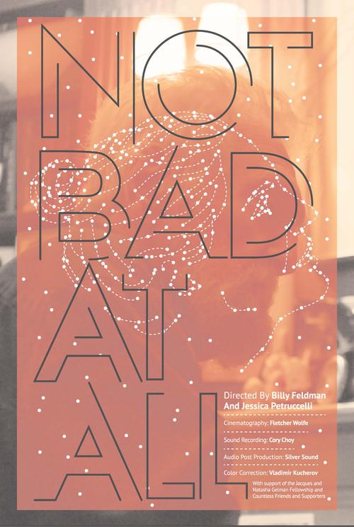 Not Bad at All 2018 official movie poster