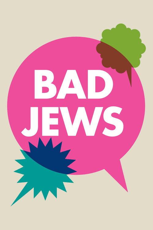 Bad Jews 2021 official movie poster