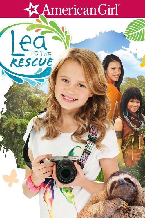 An American Girl: Lea to the Rescue 2016 official movie poster