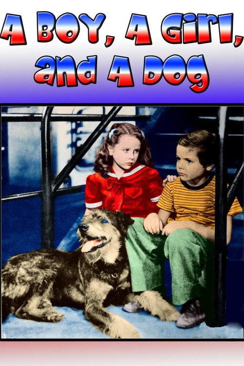 A Boy, a Girl and a Dog 1946 official movie poster