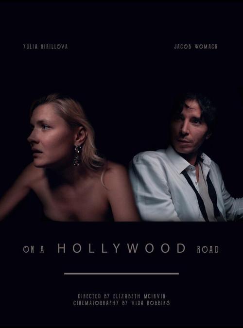 On a Hollywood Road 2019 official movie poster