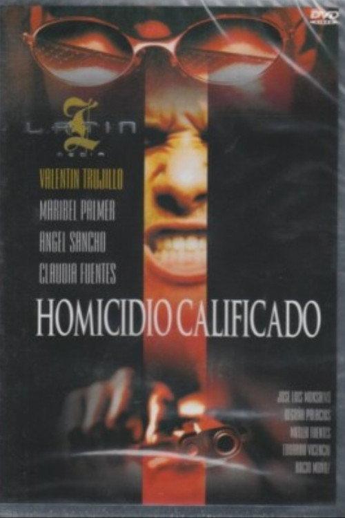 Homicidio Calificado 1995 official movie poster