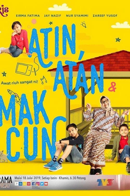Atin, Atan & Mak Cun 2019 official movie poster