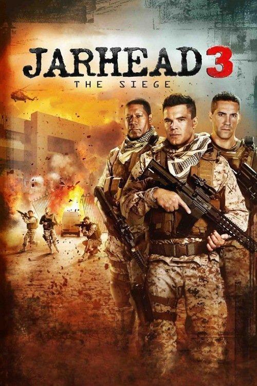 Jarhead 3: The Siege 2016 official movie poster