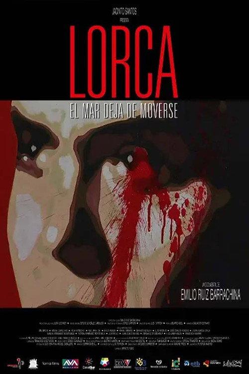 Lorca: The Sea Stops Moving 2006 official movie poster