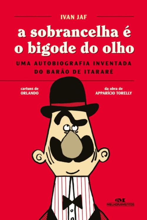 A Sobrancelha é o Bigode do Olho 2022 official movie poster