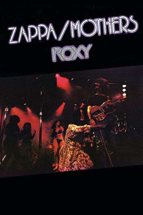 Frank Zappa: Roxy, 1973 2007 official movie poster