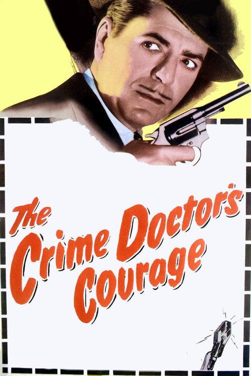 The Crime Doctor's Courage 1945 official movie poster