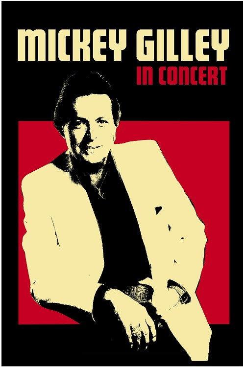 Mickey Gilley: In Concert 2005 official movie poster