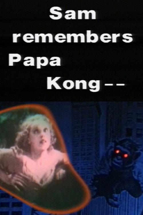 Sam Remembers Papa Kong 2006 official movie poster
