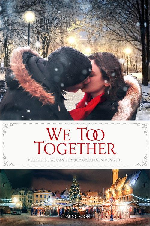 We Too Together 2021 official movie poster