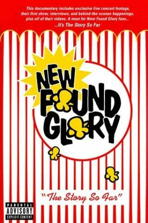 New Found Glory: The Story So Far 2002 official movie poster