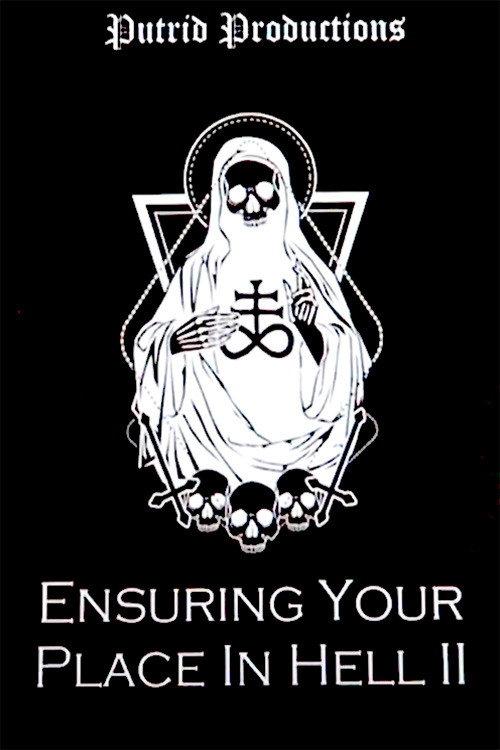 Ensuring Your Place In Hell Vol. II 2021 official movie poster