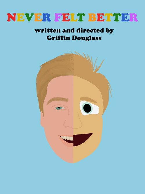 Never Felt Better 2021 official movie poster