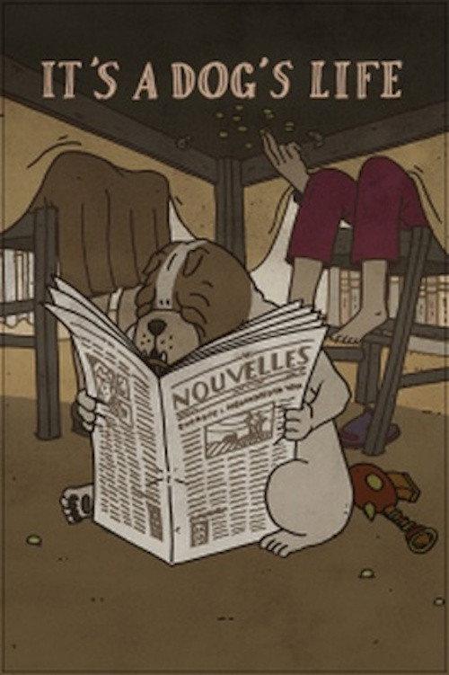 It's a Dog's Life 2013 official movie poster