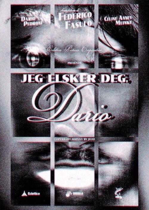 Jeg Elsker Deg, Dario 2025 official movie poster