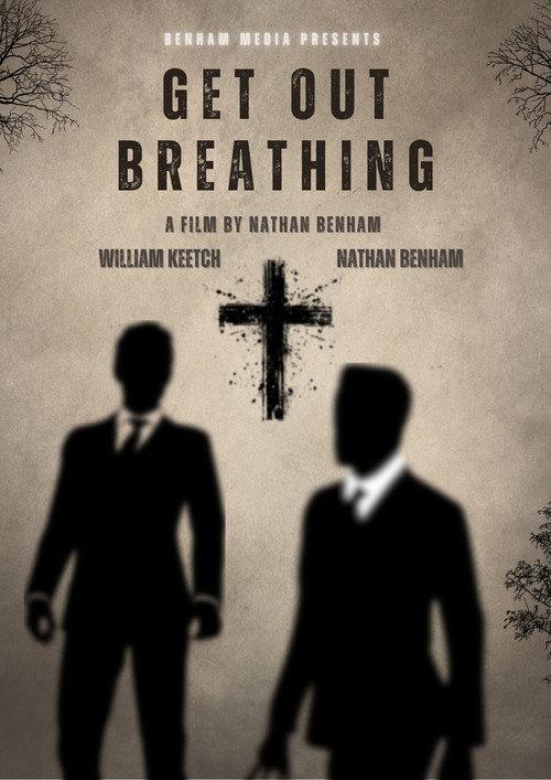 Get Out Breathing 2025 official movie poster