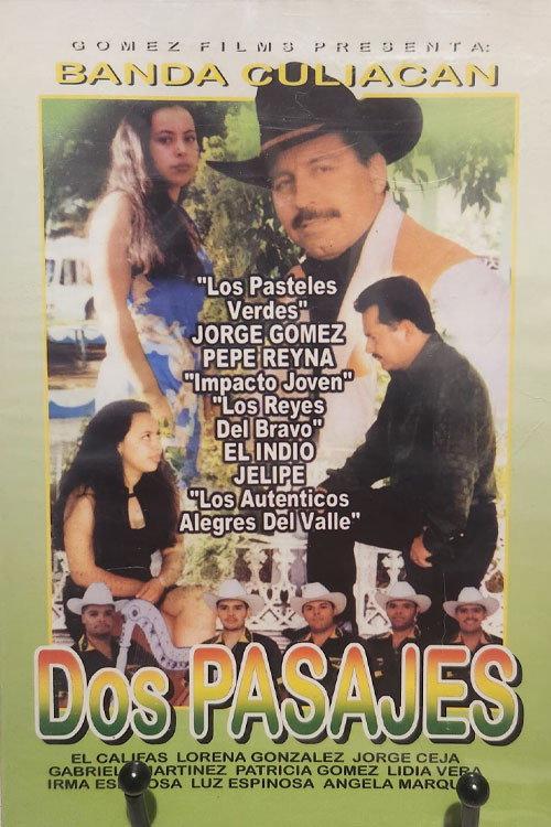 Dos Pasajes 2004 official movie poster