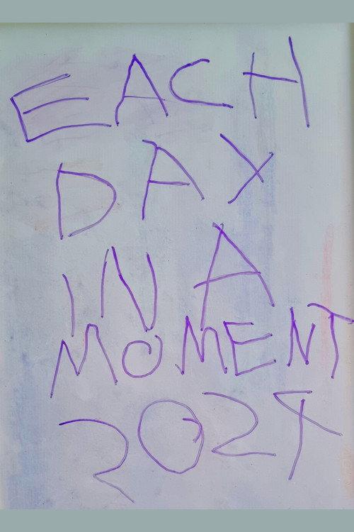 Each Day in a Moment: 2024 2025 official movie poster