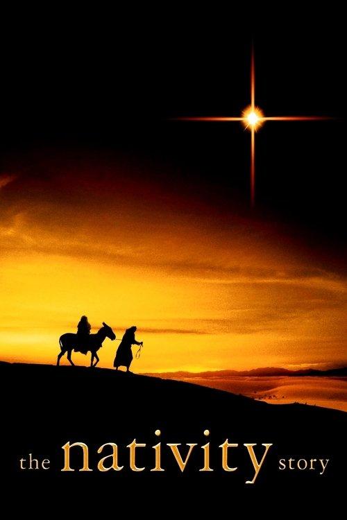 The Nativity Story 2006 official movie poster