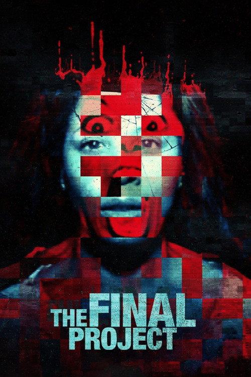 The Final Project 2016 official movie poster